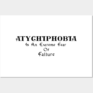 atychiphobia Posters and Art